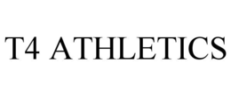 T4 ATHLETICS trademark