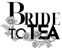 BRIDE TO TEA trademark