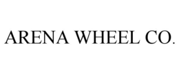 ARENA WHEEL CO. trademark