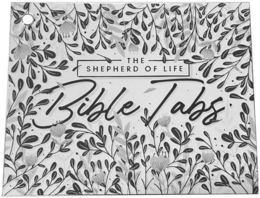 THE SHEPHERD OF LIFE BIBLE TABS trademark