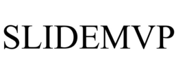 SLIDEMVP trademark