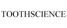 TOOTHSCIENCE trademark