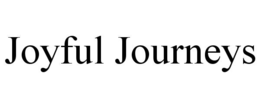 JOYFUL JOURNEYS trademark