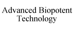 ADVANCED BIOPOTENT TECHNOLOGY trademark
