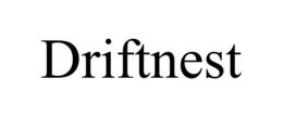 DRIFTNEST trademark
