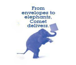 FROM ENVELOPES TO ELEPHANTS, COMET DELIVERS. trademark