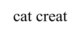 CAT CREAT trademark