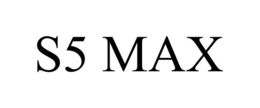 S5 MAX trademark