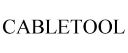CABLETOOL trademark