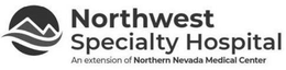 NORTHWEST SPECIALTY HOSPITAL AN EXTENSION OF NORTHERN NEVADA MEDICAL CENTER trademark