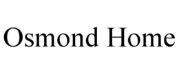 OSMOND HOME trademark