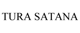 TURA SATANA trademark