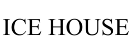 ICE HOUSE trademark