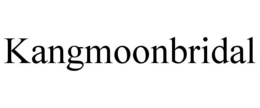 KANGMOONBRIDAL trademark