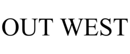 OUT WEST trademark