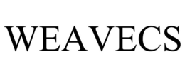 WEAVECS trademark