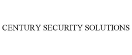 CENTURY SECURITY SOLUTIONS trademark