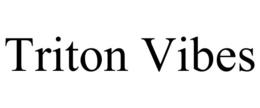 TRITON VIBES trademark