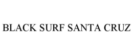BLACK SURF SANTA CRUZ trademark