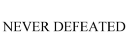 NEVER DEFEATED trademark