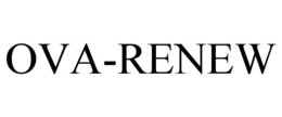 OVA-RENEW trademark
