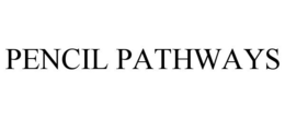 PENCIL PATHWAYS trademark
