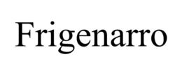 FRIGENARRO trademark