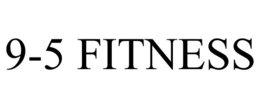 9-5 FITNESS trademark