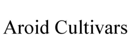 AROID CULTIVARS trademark