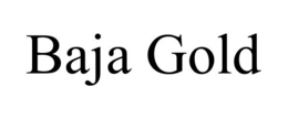 BAJA GOLD trademark
