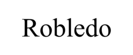 ROBLEDO trademark