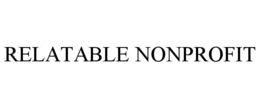 RELATABLE NONPROFIT trademark
