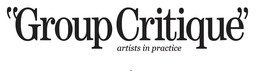 "GROUP CRITIQUE" ARTISTS IN PRACTICE trademark