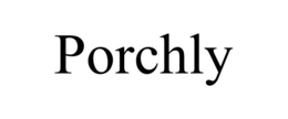 PORCHLY trademark