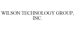 WILSON TECHNOLOGY GROUP, INC. trademark