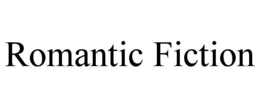 ROMANTIC FICTION trademark