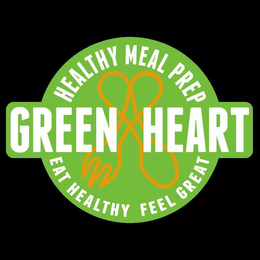 GREEN HEART HEALTHY MEAL PREP EAT HEALTHY FEEL GREAT trademark