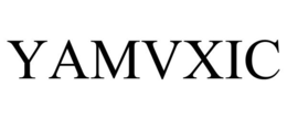 YAMVXIC trademark