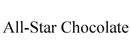 ALL-STAR CHOCOLATE trademark