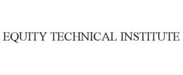 EQUITY TECHNICAL INSTITUTE trademark