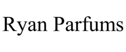 RYAN PARFUMS trademark