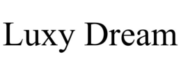LUXY DREAM trademark