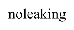 NOLEAKING trademark