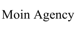 MOIN AGENCY trademark