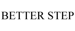 BETTER STEP trademark