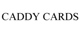 CADDY CARDS trademark