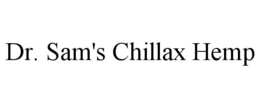 DR. SAM'S CHILLAX HEMP trademark