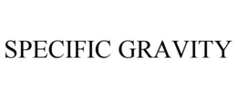SPECIFIC GRAVITY trademark