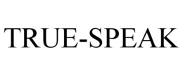 TRUE-SPEAK trademark