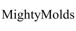 MIGHTYMOLDS trademark